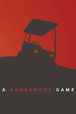 Watch Free A Dangerous Game Full Movies HD Online MyFlixer