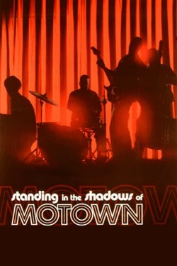 Watch Free Standing in the Shadows of Motown Full Movies HD Online MyFlixer