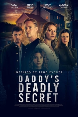 Watch Free Daddy's Deadly Secret Full Movies HD Online MyFlixer