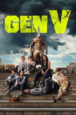 Watch Free Gen V Full Movies HD Online MyFlixer