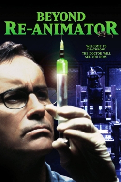 Watch Free Beyond Re-Animator Full Movies HD Online MyFlixer