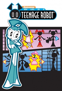 Watch Free My Life as a Teenage Robot Full Movies HD Online MyFlixer