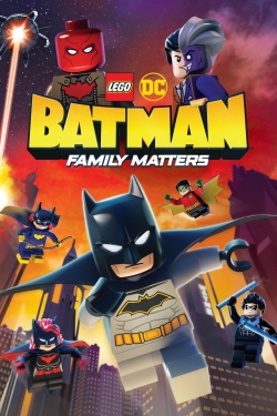 Watch Free LEGO DC: Batman - Family Matters Full Movies HD Online MyFlixer