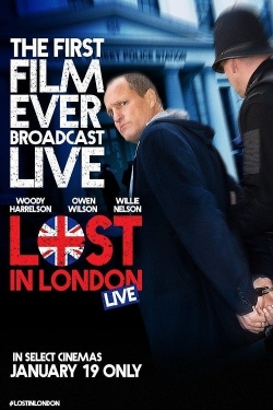 Watch Free Lost in London Full Movies HD Online MyFlixer