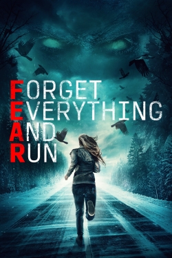 Watch Free Forget Everything and Run Full Movies HD Online MyFlixer