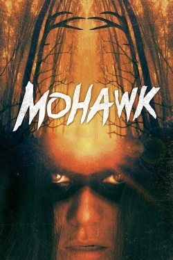 Watch Free Mohawk Full Movies HD Online MyFlixer