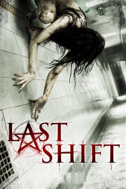 Watch Free Last Shift Full Movies HD Online MyFlixer