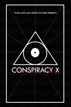 Watch Free Conspiracy X Full Movies HD Online MyFlixer