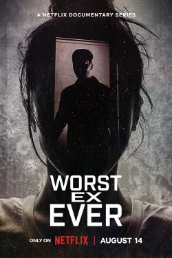 Watch Free Worst Ex Ever Full Movies HD Online MyFlixer