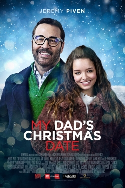 Watch Free My Dad's Christmas Date Full Movies HD Online MyFlixer