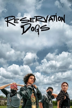 Watch Free Reservation Dogs Full Movies HD Online MyFlixer