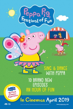 Watch Free Peppa Pig: Festival of Fun Full Movies HD Online MyFlixer