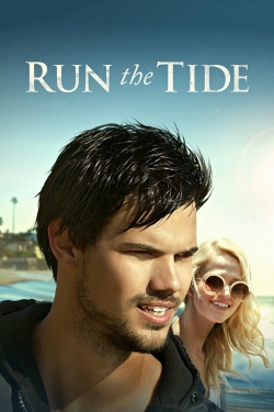 Watch Free Run the Tide Full Movies HD Online MyFlixer