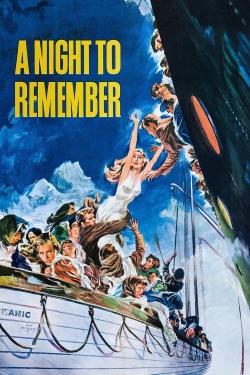 Watch Free A Night to Remember Full Movies HD Online MyFlixer