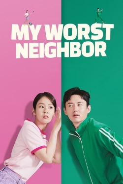 Watch Free My Worst Neighbor Full Movies HD Online MyFlixer