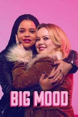 Watch Free Big Mood Full Movies HD Online MyFlixer