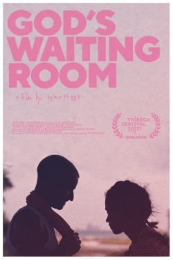 Watch Free God's Waiting Room Full Movies HD Online MyFlixer