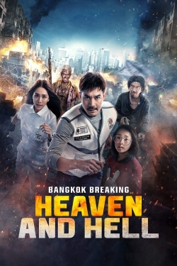 Watch Free Bangkok Breaking: Heaven and Hell Full Movies HD Online MyFlixer