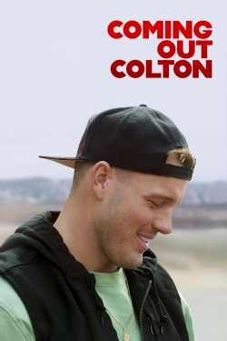 Watch Free Coming Out Colton Full Movies HD Online MyFlixer