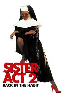 Watch Free Sister Act 2: Back in the Habit Full Movies HD Online MyFlixer