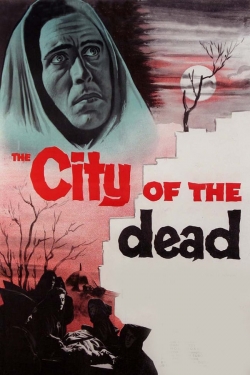 Watch Free The City of the Dead Full Movies HD Online MyFlixer