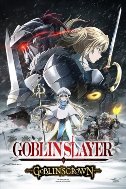 Watch Free Goblin Slayer: Goblin's Crown Full Movies HD Online MyFlixer