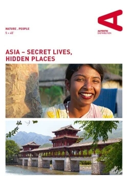 Watch Free Asia – Secret Lives, Hidden Places Full Movies HD Online MyFlixer