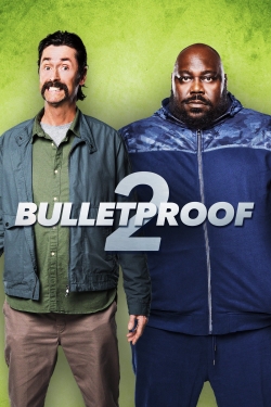 Watch Free Bulletproof 2 Full Movies HD Online MyFlixer