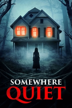 Watch Free Somewhere Quiet Full Movies HD Online MyFlixer