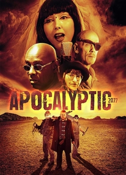 Watch Free Apocalyptic 2077 Full Movies HD Online MyFlixer