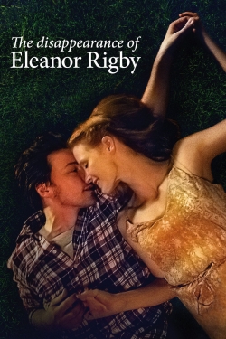 Watch Free The Disappearance of Eleanor Rigby: Them Full Movies HD Online MyFlixer