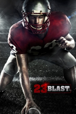 Watch Free 23 Blast Full Movies HD Online MyFlixer