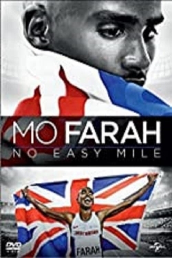 Watch Free Mo Farah: No Easy Mile Full Movies HD Online MyFlixer