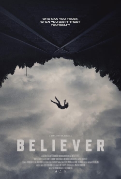 Watch Free Believer Full Movies HD Online MyFlixer