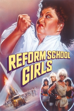 Watch Free Reform School Girls Full Movies HD Online MyFlixer