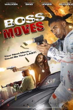 Watch Free Boss Moves Full Movies HD Online MyFlixer