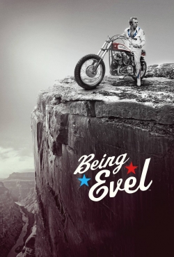 Watch Free Being Evel Full Movies HD Online MyFlixer