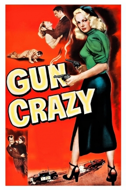 Watch Free Gun Crazy Full Movies HD Online MyFlixer