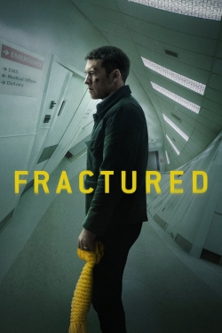 Watch Free Fractured Full Movies HD Online MyFlixer