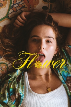 Watch Free Flower Full Movies HD Online MyFlixer