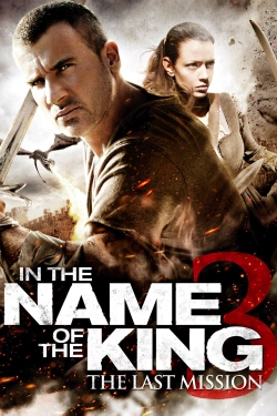 Watch Free In the Name of the King III Full Movies HD Online MyFlixer