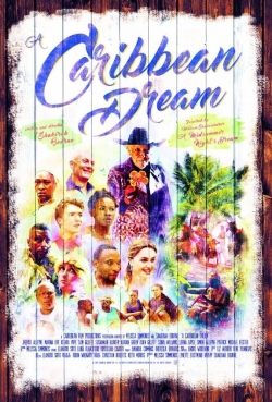 Watch Free A Caribbean Dream Full Movies HD Online MyFlixer