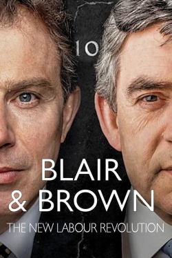 Watch Free Blair and Brown: The New Labour Revolution Full Movies HD Online MyFlixer