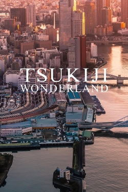 Watch Free Tsukiji Wonderland Full Movies HD Online MyFlixer