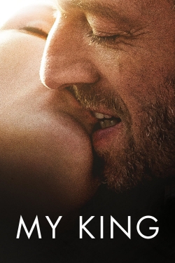 Watch Free My King Full Movies HD Online MyFlixer