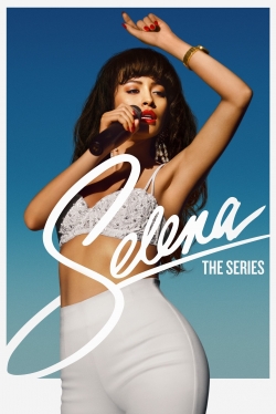 Watch Free Selena: The Series Full Movies HD Online MyFlixer