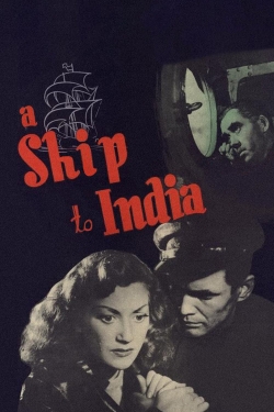 Watch Free A Ship to India Full Movies HD Online MyFlixer