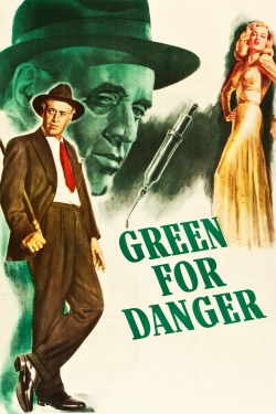 Watch Free Green for Danger Full Movies HD Online MyFlixer