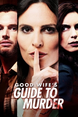 Watch Free Good Wife's Guide to Murder Full Movies HD Online MyFlixer