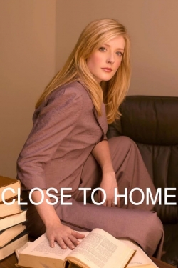 Watch Free Close to Home Full Movies HD Online MyFlixer